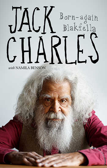 Jack Charles: born-again blakfella