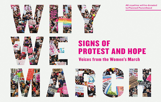 Why we march: signs of protest and hope